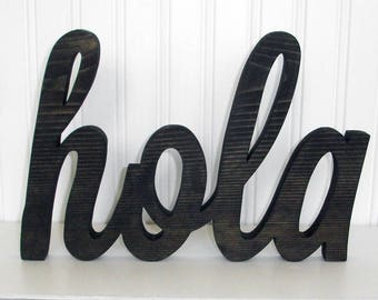 hola Wood Word Sign - Handmade Wood Sign, Stained hola Sign