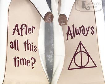 After All This Time / Always Wedding Shoe Decals, High Heel Decals, Shoe Decals for Wedding, Wedding Shoe Decals, Harry Potter Shoe Decals