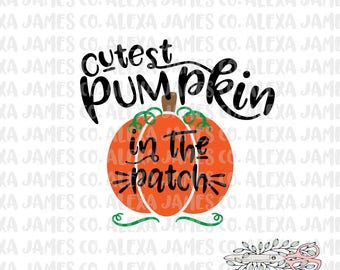 Cutest Pumpkin in the Patch SVG, Halloween Pumpkin svg, Trick or Treat svg, Jack o lantern svg, Halloween Cricut, Silhouette, svg png pdf