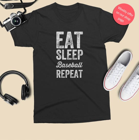 Eat Sleep Baseball Repeat T-Shirt Funny tee-shirt for funny