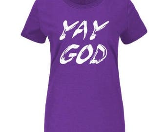 yay god shirt