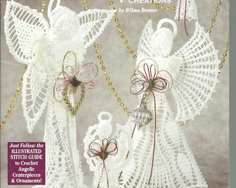 Crochet Angels 7 Exquisite Creations by Wilma Bonner Pattern Book 2466 Christmas