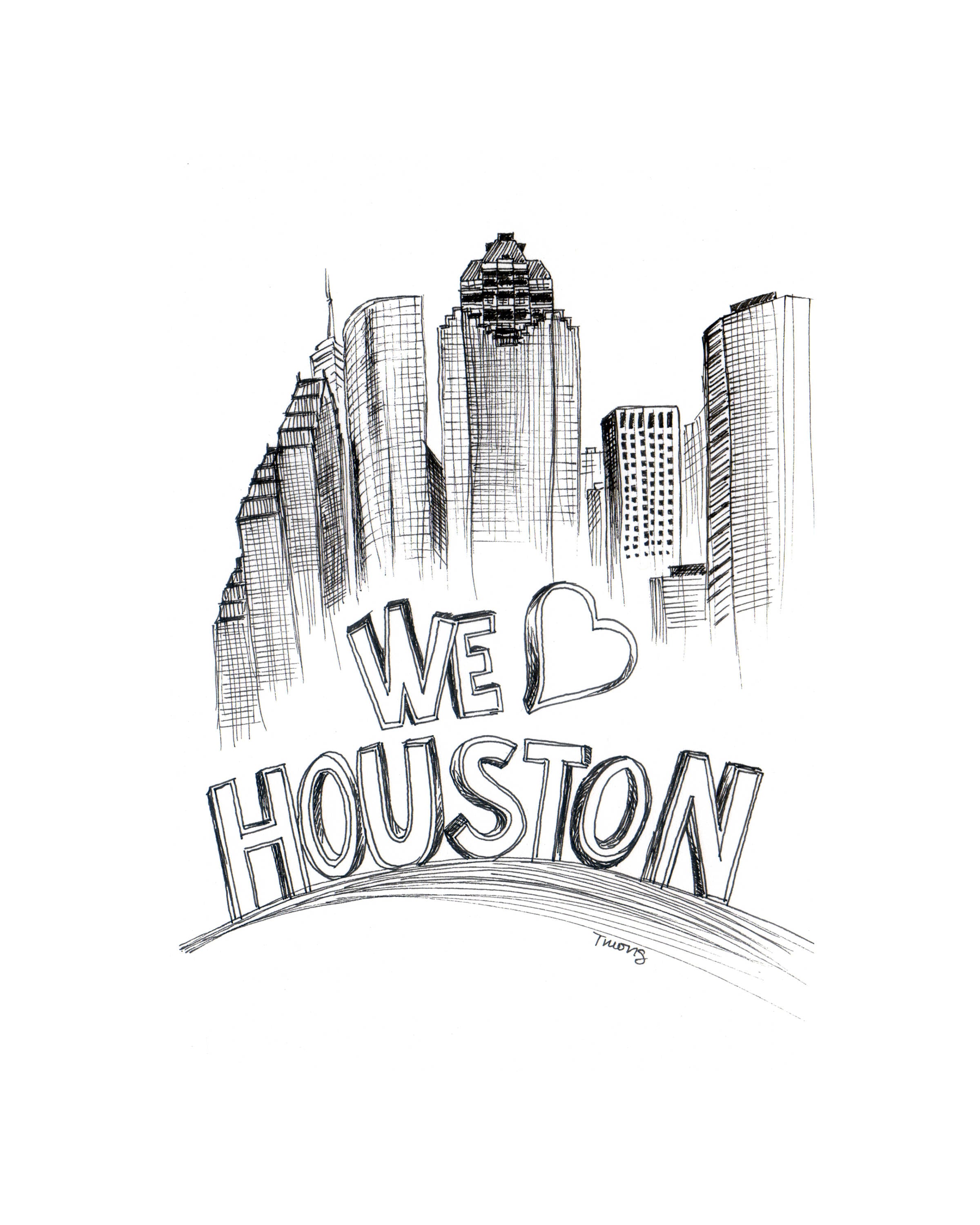 Houston Skyline Drawing We Heart Houston 6x8 8x10 9x12