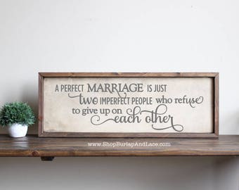 A Perfect Marriage, perfect marriage quote, wedding gift, marriage quotes, home and living, home decor, wall decor, wall hangings, signs,