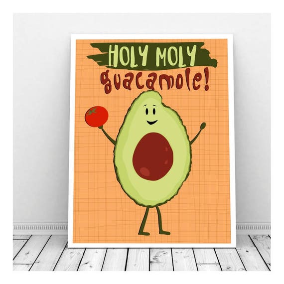 Holy Moly Guacamole Instant Digital Download Fruit Avacado