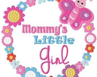 Mommy's Little Girl Baby Embroidery Design File .vip .vp3 .hus .pes .pec .jef .sew .xxx .csd .dst .exp .emd .10o .pcs .pcm + 4x4 hoop