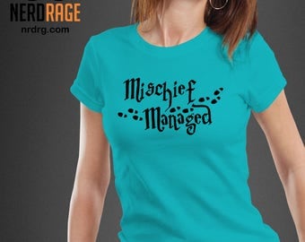 Harry Potter Tshirt - Mischief Managed Shirt - Harry Potter Inspired Tee - Custom Tshirts Available