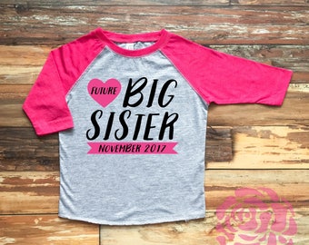 Future Big Sister Shirt, I'm Being Promoted to Big Sister Shirt, Big Sister Shirt, Future Big Sister Tshirt, Future big Sister Tee