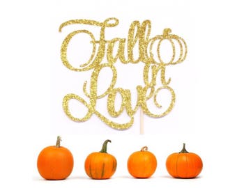 Fall in Love Cake Topper, Fall in Love Bridal Shower, Bride to Be Cake Topper, Wedding Cake Topper, Engagement Topper, Bachelorette Topper