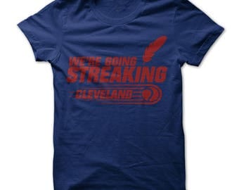 We're Going Streaking! Cleveland T-Shirt Design - Navy Shirt with Red Print