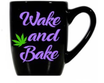 Wake and Bake, lavender, Marijuana Leaf black coffee cup- lavender font, cannabis, weed, accessories, novelty, gifts