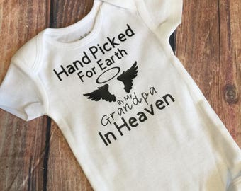 Hand Picked For Earth By My Grandpa In Heaven Bodysuit Infant Clothing Angel Bodysuit Baby Clothing Hospital Outfit