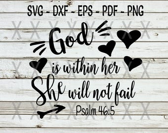 God is within her SVG file, bible verse svg, Christian quote svg, scripture svg, t-shirt svg, cutting file, heat transfer, commercial use