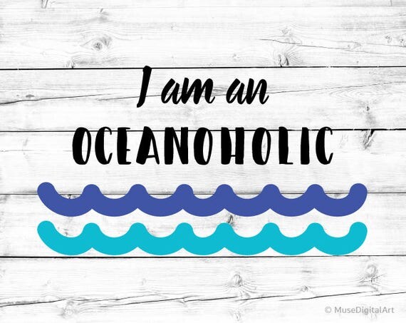 Download Oceanoholic Svg Surfing Svg Ocean Svg Beach Svg Waves Svg Funny Girl Quote Vacation Svg ...