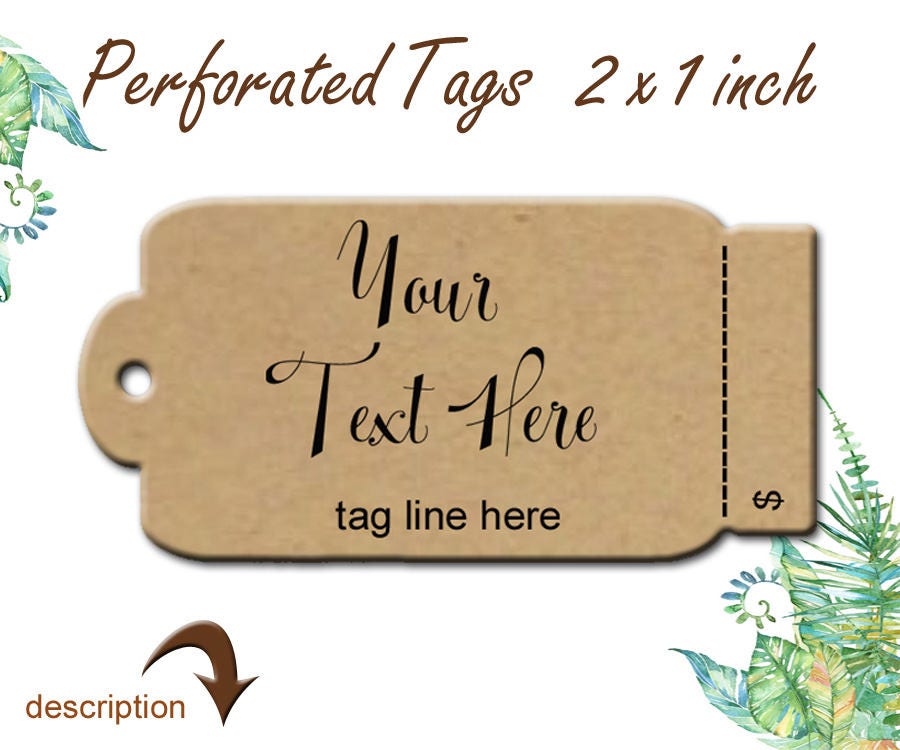 Tags Personalized Tags Custom Tags Perforated Tags 100