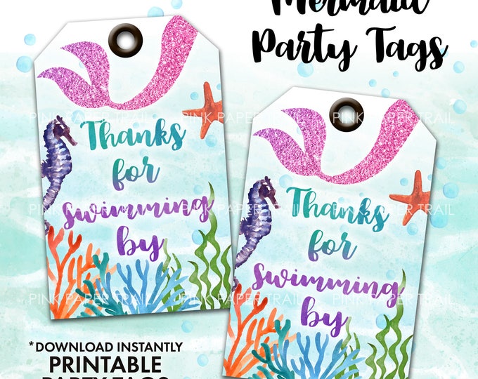 Mermaid Party Thanks for Swimming By Party Tags, Swimming Party, Mermaid Thank You Tag, Instant Download Printable Party Favor Tags