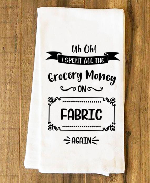 Download Funny Kitchen Tea Towel SVG I Spent All The Grocery Money On
