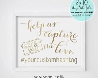 70% OFF THRU 7/29 ONLY Help Us Capture The Love, Capture The Love, Wedding Hashtag Sign, Wedding Sign, Gold Wedding Sign, Social Media Signs
