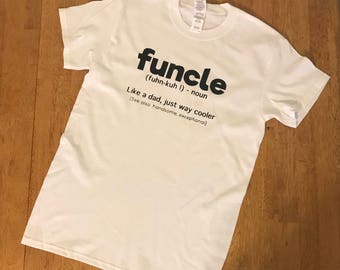 Funcle T-Shirt