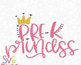 PreK Princess SVG, Back To School SVG, Preschool, Handlettered SVG, Cutting File, Digital Download, Cricut and Silhouette Cut File