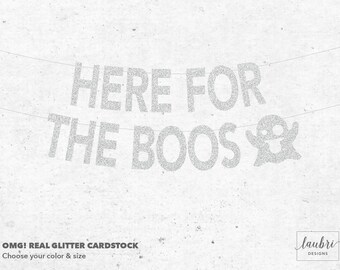 Here For The Boos Glitter Custom Banner // Personalized Banner // Custom Size Options // Made To Order