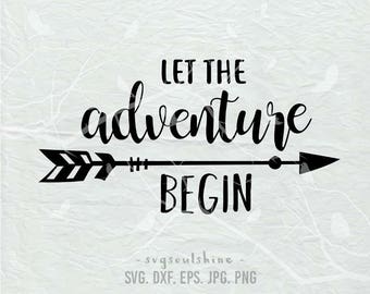 Adventure begins svg | Etsy