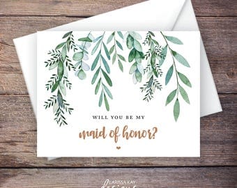 Printable Will You Be My Maid of Honor Card, Greenery, Instant Download Greeting Card, Will You Be My Bridesmaid, Wedding Card – Delilah