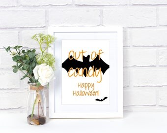 Out of Candy Sign | Halloween Sign | Trick or Treat Sign | Halloween Door Decor | Happy Halloween | October 31 | Out of Candy Digital Sign