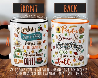 PUMPKIN SPICE Mug, Pumpkin Spice and Everything Nice, That's What Fall Is Made Of, Fall Mug, Pumpkin Mug, Pumpkin Latte, Custom Coffee Mug