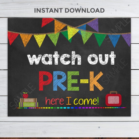 watch-out-pre-k-here-i-come-sign-instant-download-first-day-of-pre-k