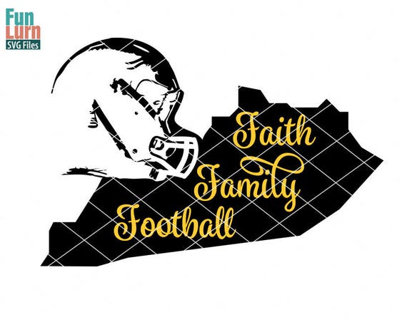 Download Faith Family Football SVG Football SVG Kentucky Map helmet
