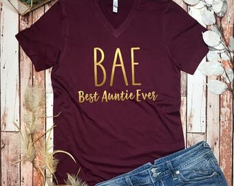 BAE Tee Shirt - Bae Auntie Shirt - Auntie T Shirt Bae - Aunt Shirt - New Auntie Tee Shirt - Bae Tee - Bae Best Auntie Ever Shirt - Aunt Tee