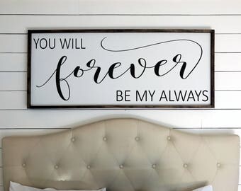 Download Bedroom wall decor You will forever be my always wood