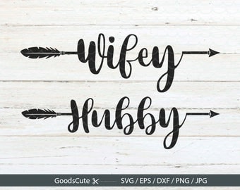Wifey SVG, Hubby SVG Wedding SVG Bridesmaids svg Clipart Vector for Silhouette Cricut Cutting Machine Design Download Print