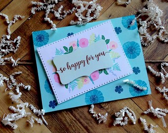 Beautiful Handmade Card, Happy For You Card, Unique Handmade Card, Cute Card for Friend, Card for Any Occasion, Congratulations Card
