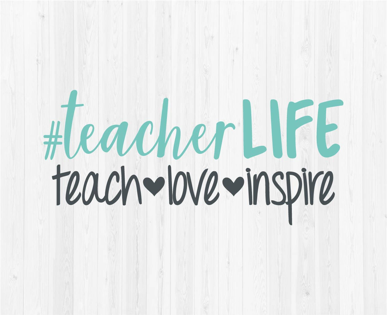 Teacher Life SVG Cut File
