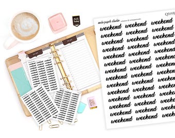 Quarter Sheets Weekend Q109 / Planner Stickers / Erin Condren / Scripts Typography Reminder Text Week Weekly Saturday Sunday Friday