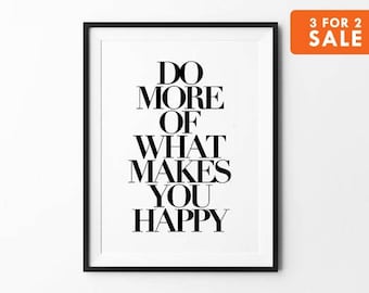 Do More Print - Typography wall art - Scandinavian prints - Multiple sizes - Do more of what makes you happy