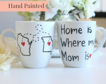Long Distance Mom Mug, Gift for Mom, Home is where my Mom is Mug, Moving Away for Mom, Going Away Gift for Mom, Mom Long Distance, State Mug