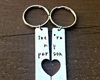 You're my person, Long Distance Gift, Hand Stamped Key Chains, Birthday Present, Anniversary, Girlfriend, Boyfriend Gift, Youre my person,