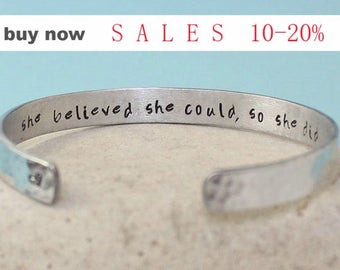 She believed she could so she did.. Bangle Bracelet.. Personalized.. Hand Stamped Cuff Bracelet.. Hammered.. .