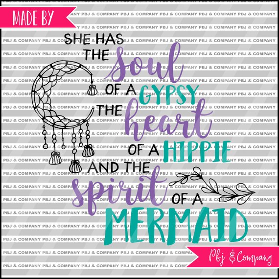 Spirit of a mermaid Mermaid Quote DIY Cutting File SVG