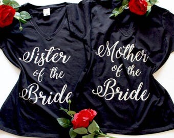 Mother-of-the-Bride Shirt, Mother-of-the-Groom Shirt, Sister of the Bride T-Shirt, Mother of the Groom, Sister of the Bride