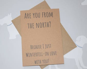 Winterfell in love, Funny birthday card, Game of Thrones, GOT, GOT gift, Game of Thrones fan, Game of Thrones card, Game of Thrones gift