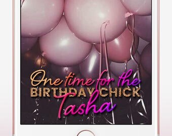 Snapchat Geofilter Birthday, Wedding Snapchat Filter, 30th Birthday for Her, Birthday snapchat filter, Birthday Snapchat Geofilter, Custom