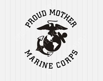 Marine Corps Proud Mother- svg, dxf, eps, png, Pdf - Download - Cut File, Clipart - Cricut Explorer - Silhouette Cameo