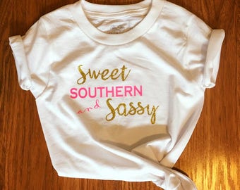 sweet and sassy shirt