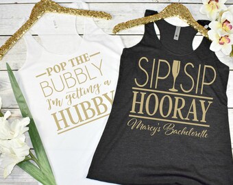 Pop The Bubbly I'm Getting A Hubby, Sip Sip Hooray, Custom Bachelorette Party Shirts, Bridesmaid Shirts, Bridal Party Shirts (BPS)