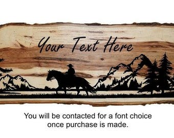 Western Sign, Horse Decor, Rustic Cowboy Sign, Personalized Live Edge Wood Cowboy Sign, Wood Sign, Rustic Sign, Engraved Sign