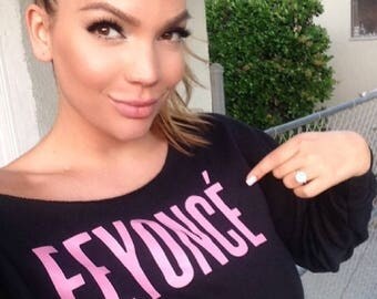 Feyonce Sweater, Feyonce Hoodie, Feyonce Sweatshirt, Fiance Sweater, Engagement Sweater, Engagement Shirt, Fiancee Sweater, Fiancee Shirt